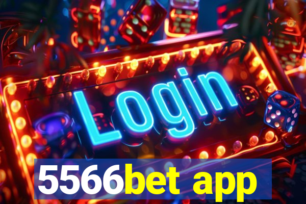 5566bet app